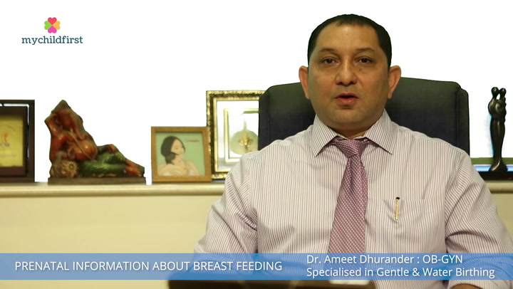 Dr. Ameet Dhurandhar talks about the importance of getting information on breastfeeding before childbirth.