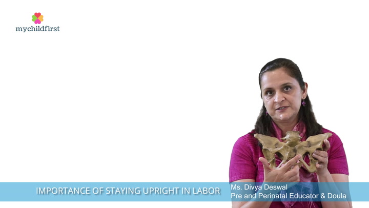 Being upright is an ideal position for it helps the baby make space for its moving and pushing and eases labor for both